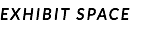 EXHIBIT SPACE
